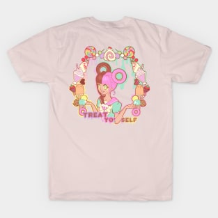 Treat yourself T-Shirt